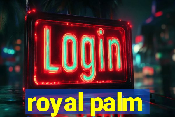 royal palm