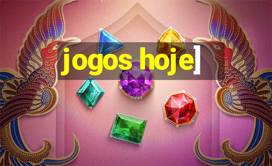 jogos hoje]