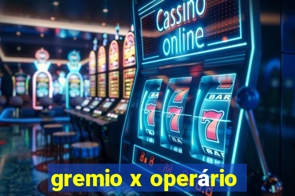 gremio x operário