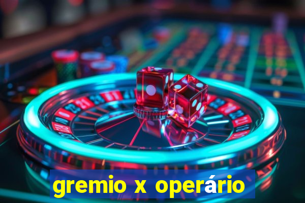 gremio x operário