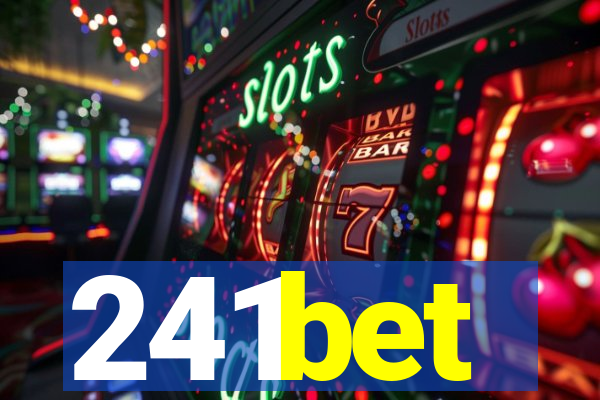 241bet