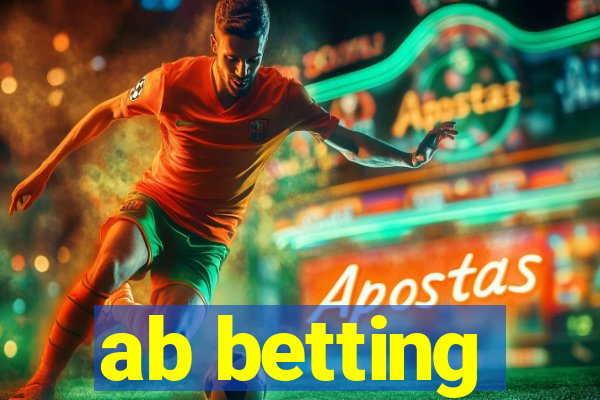 ab betting