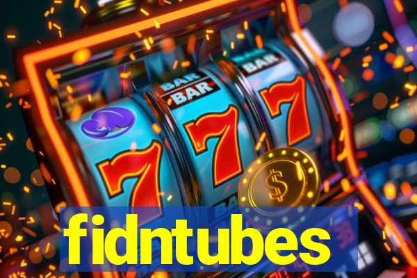 fidntubes