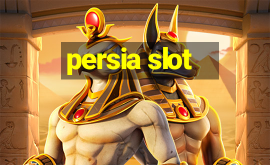 persia slot