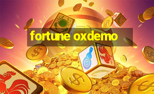 fortune oxdemo