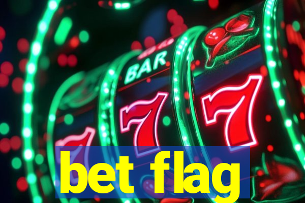 bet flag