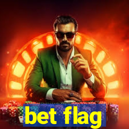 bet flag