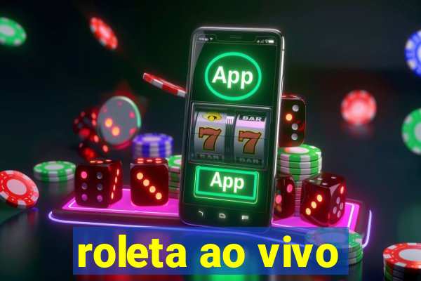 roleta ao vivo