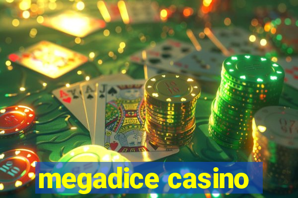 megadice casino