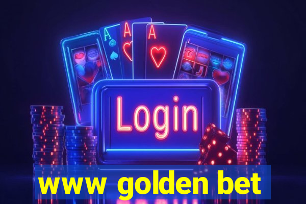 www golden bet