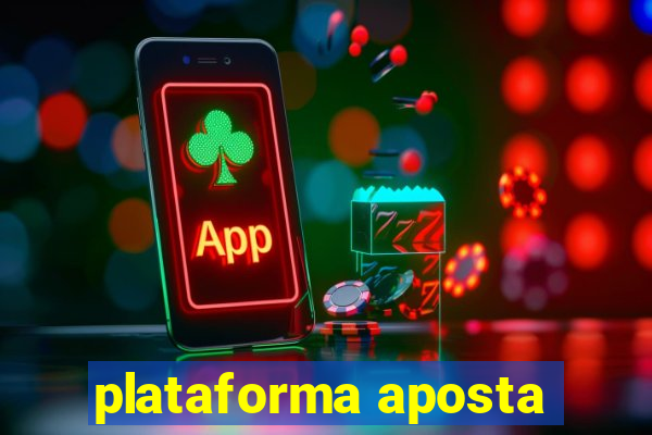 plataforma aposta