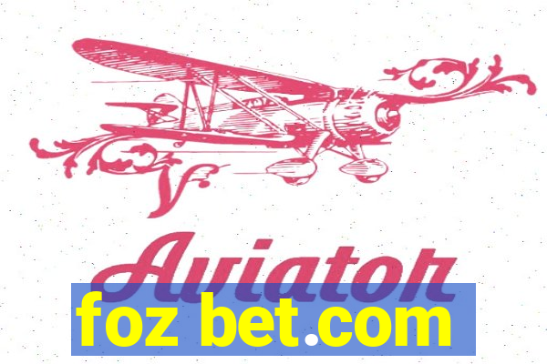 foz bet.com