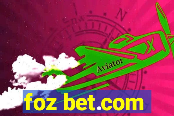 foz bet.com