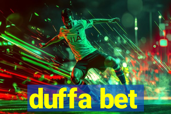 duffa bet