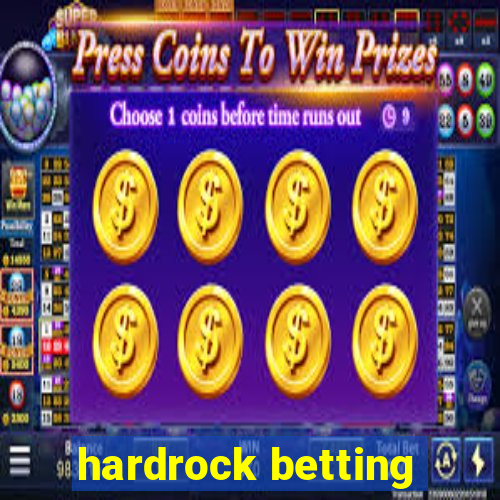 hardrock betting