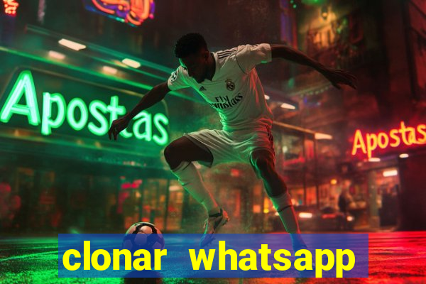 clonar whatsapp normal gratis