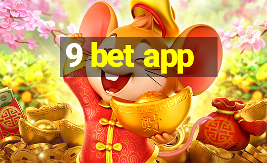 9 bet app