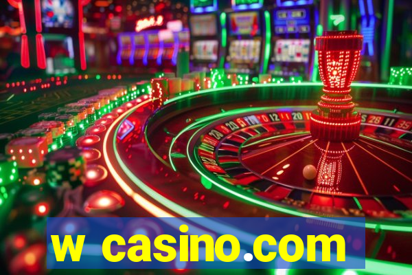 w casino.com