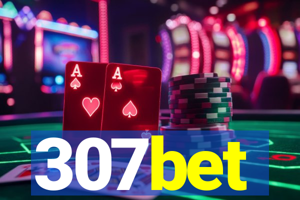 307bet