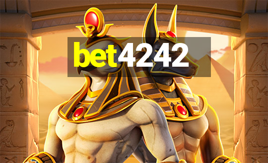 bet4242