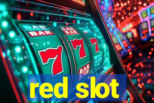 red slot