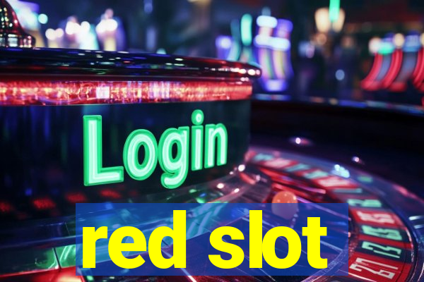 red slot