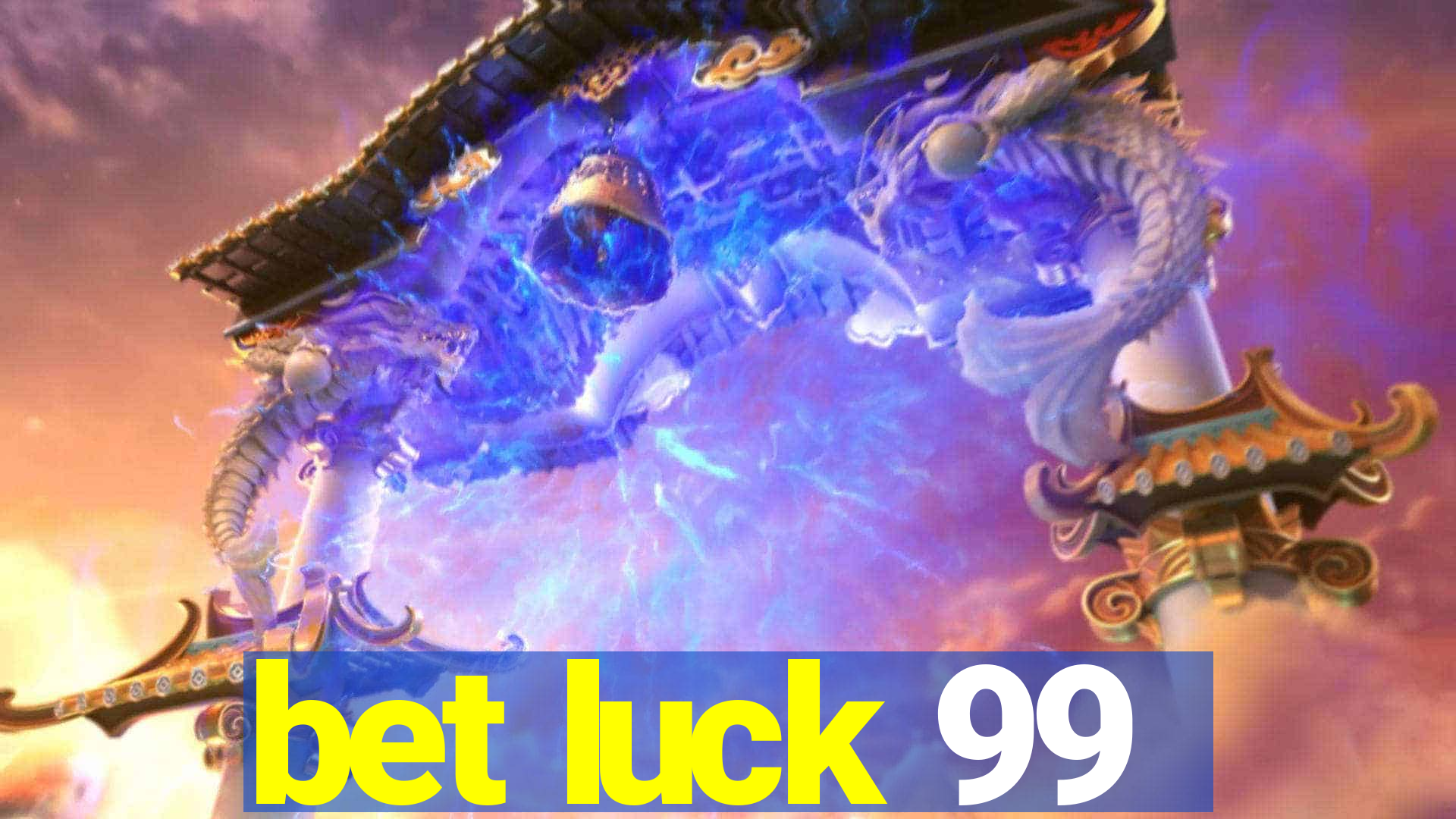 bet luck 99