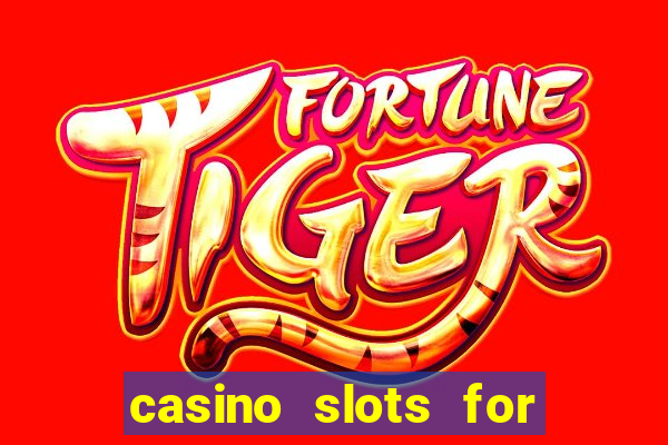 casino slots for real money