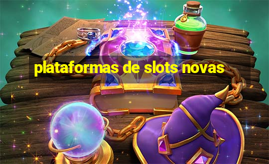 plataformas de slots novas