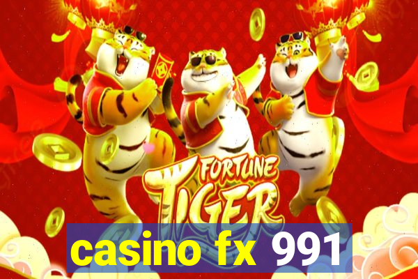 casino fx 991