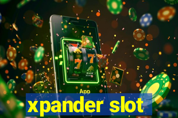 xpander slot