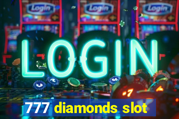 777 diamonds slot