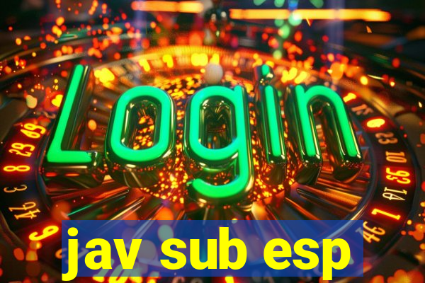 jav sub esp