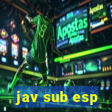 jav sub esp