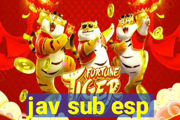 jav sub esp