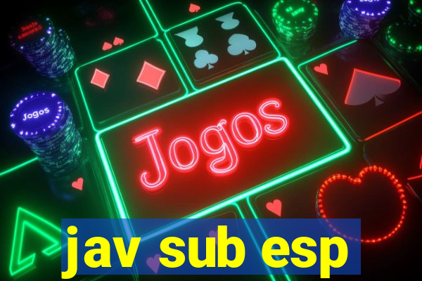 jav sub esp