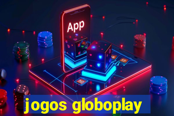 jogos globoplay