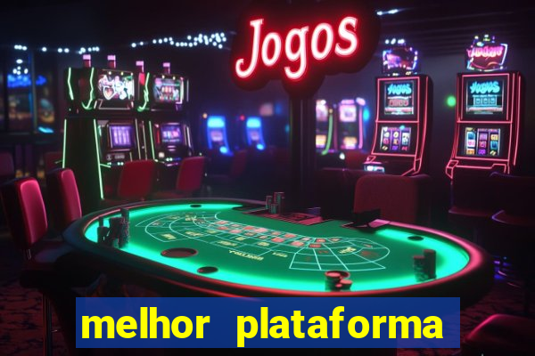 melhor plataforma pagante fortune tiger