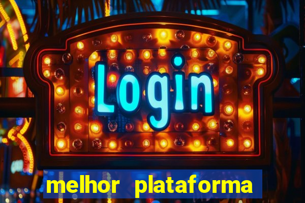 melhor plataforma de jogos online para ganhar dinheiro