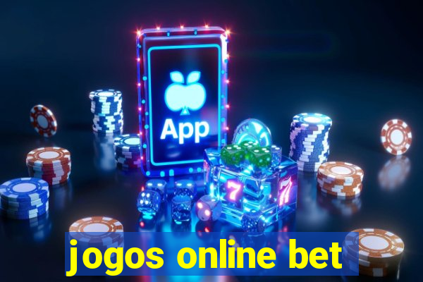 jogos online bet