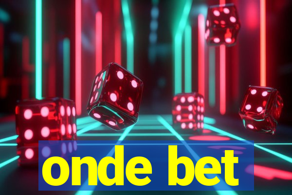 onde bet