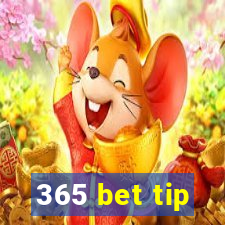 365 bet tip