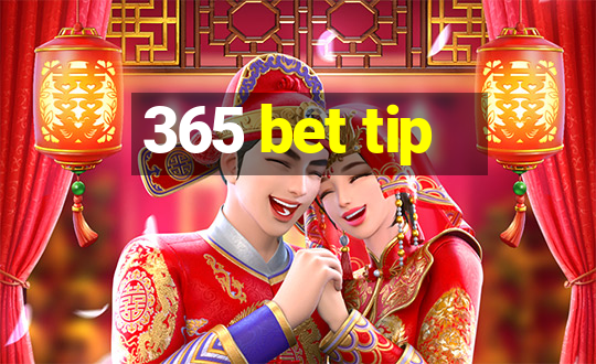 365 bet tip