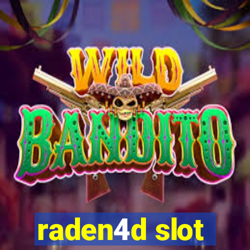 raden4d slot