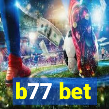 b77 bet