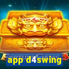 app d4swing