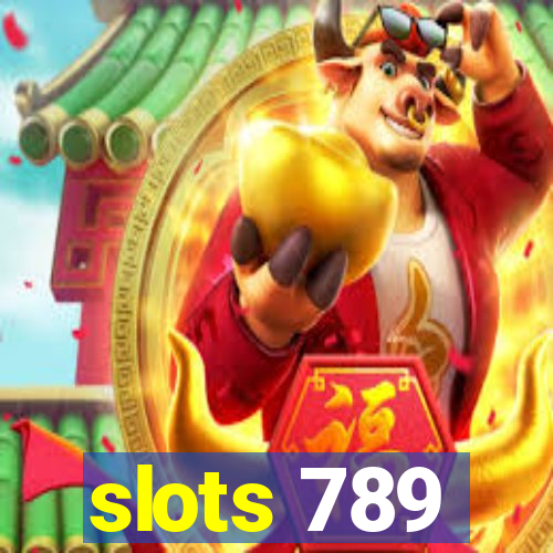 slots 789