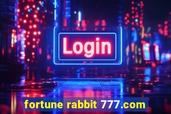 fortune rabbit 777.com