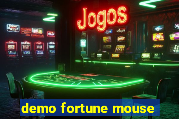 demo fortune mouse