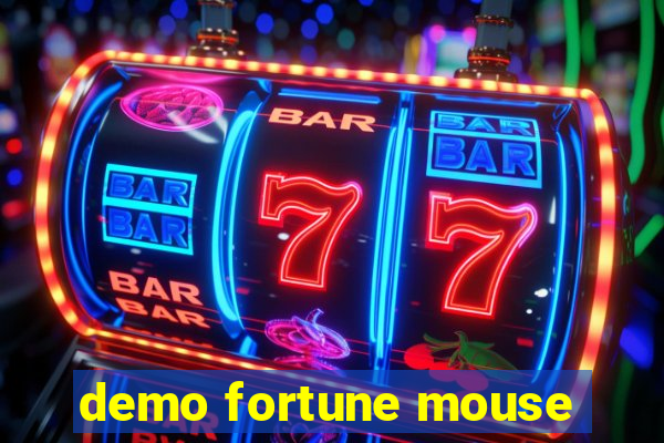 demo fortune mouse